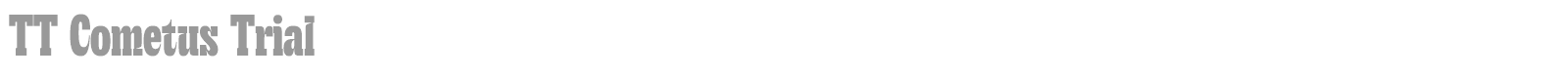 TT Cometus font preview